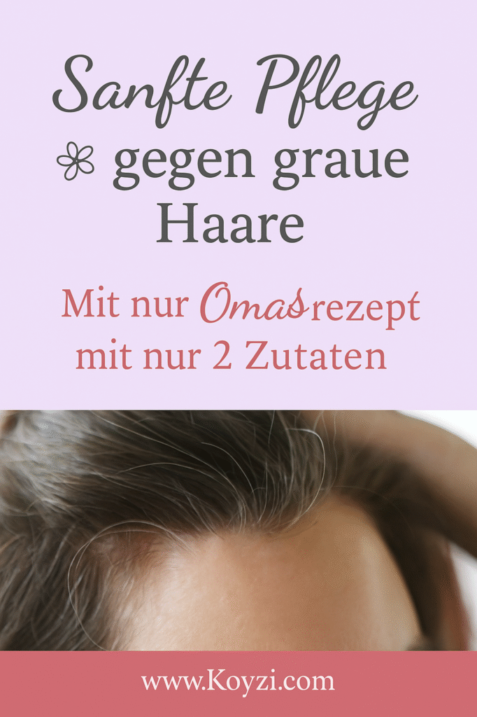 Graue Haare natürlich loswerden